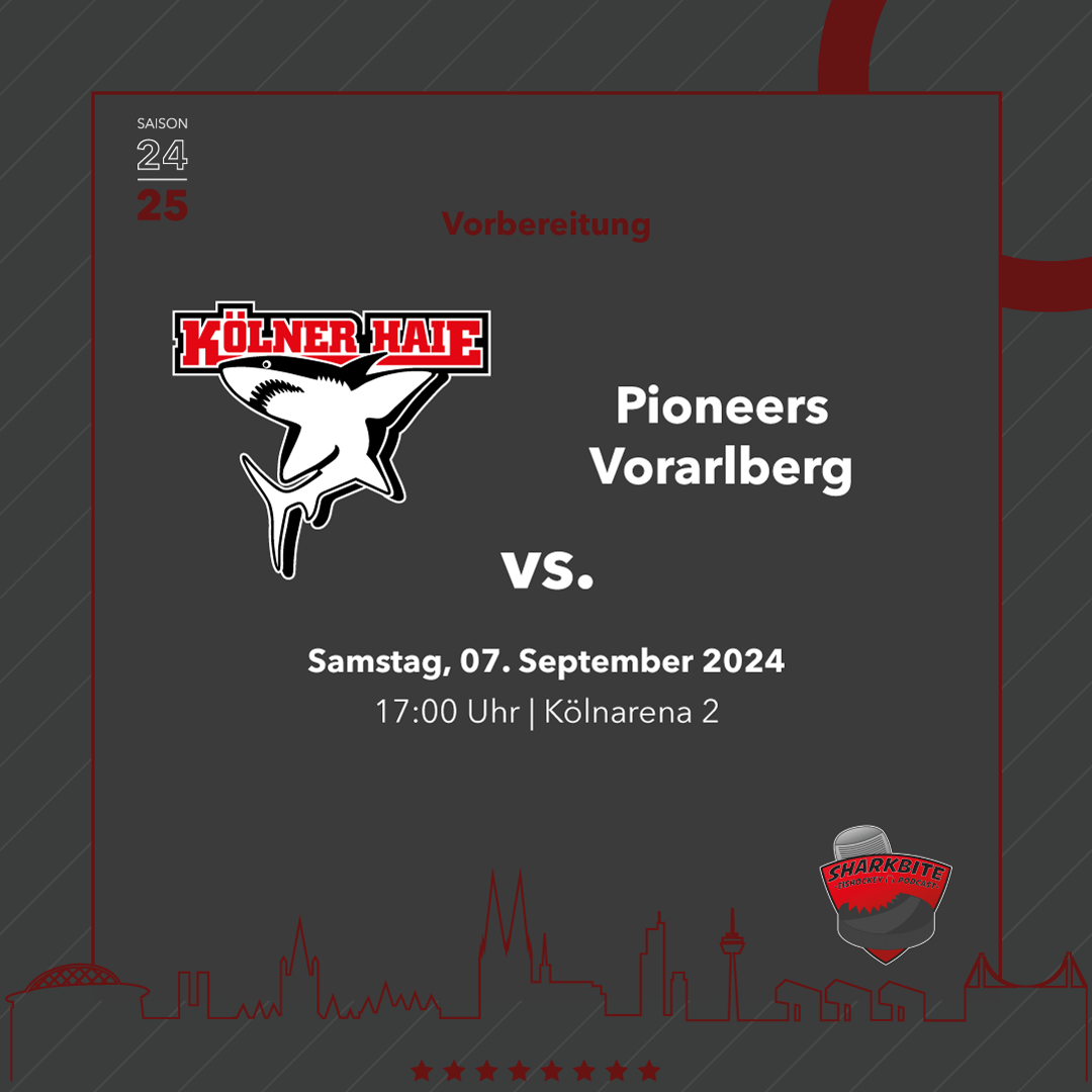 Liveticker zum Vorbereitungsspiel Kölner Haie gegen die Pioneers Vorarlberg